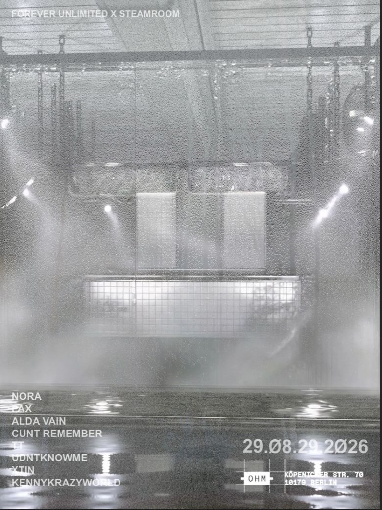 Forever Unlimited x Steamroom flyer